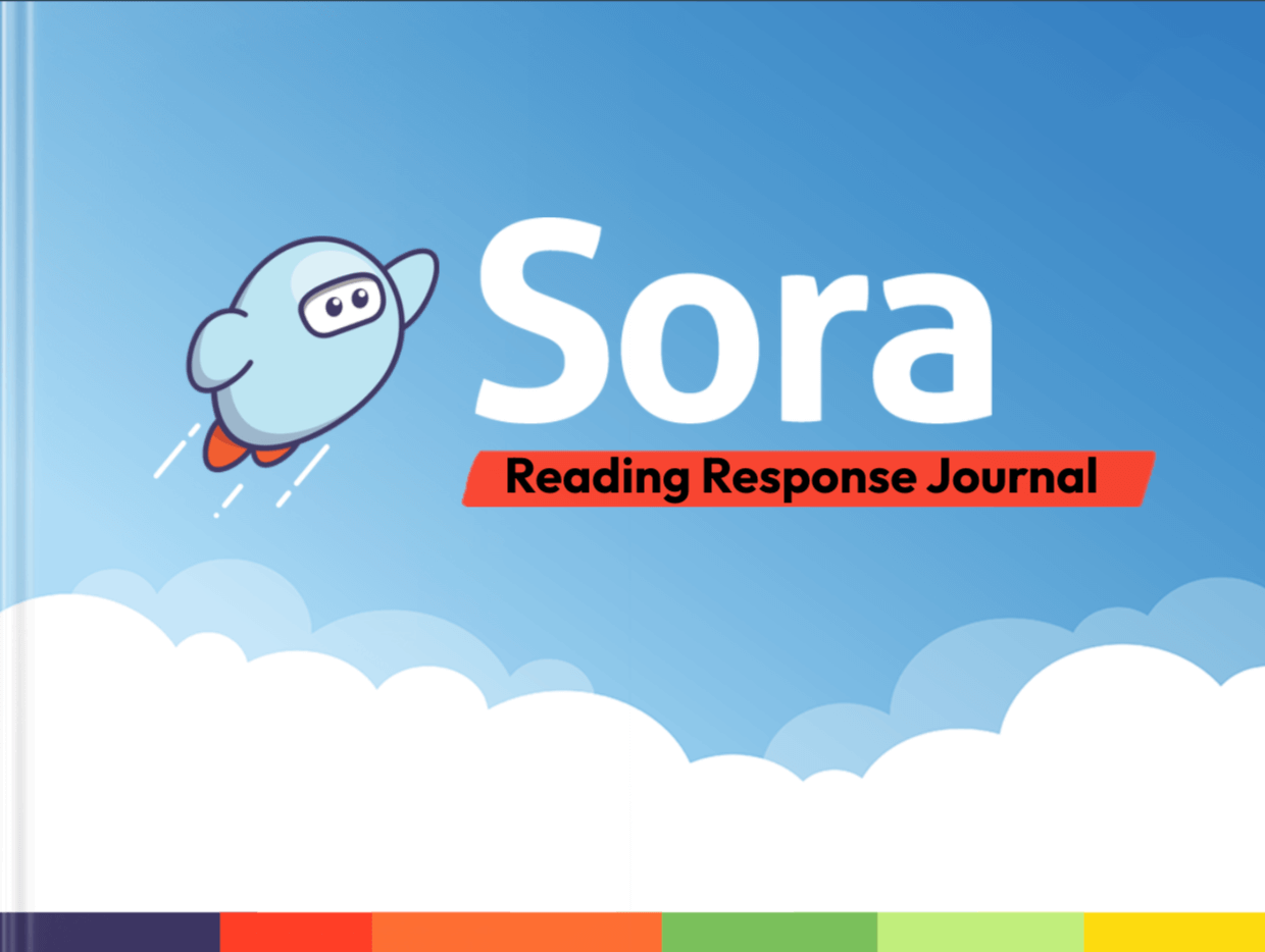 Cover image of the “Sora Reading Response Journal.” The background is a blue sky with white clouds at the bottom. A cartoon rocket-like character (the Sora mascot) is flying upward to the left of the title. The title reads "Sora" in large white text with "Reading Response Journal" in black text on a red banner beneath it. A colorful stripe runs along the bottom edge of the cover.